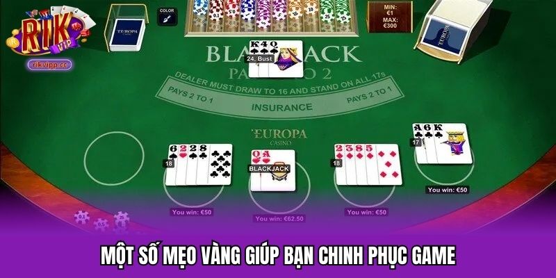 Một số mẹo vàng giúp bạn chinh phục game
