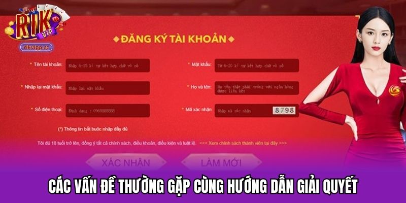 Các vấn đề thường gặp cùng hướng dẫn giải quyết
